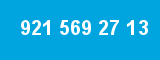 921 569 27 13
